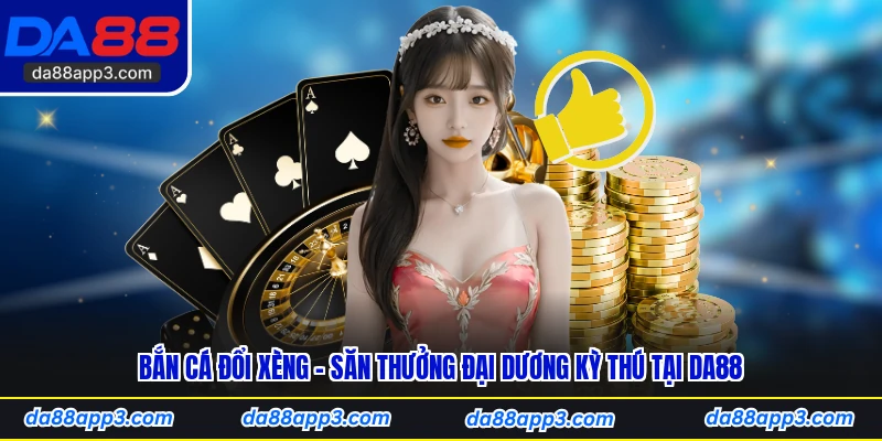 Bán cá đổi xèng