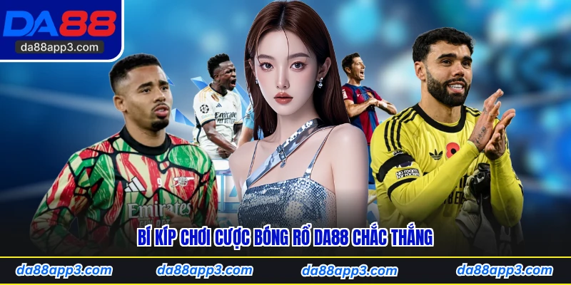 Bí Kíp Chơi Cược Bóng Rổ DA88 Chắc Thắng