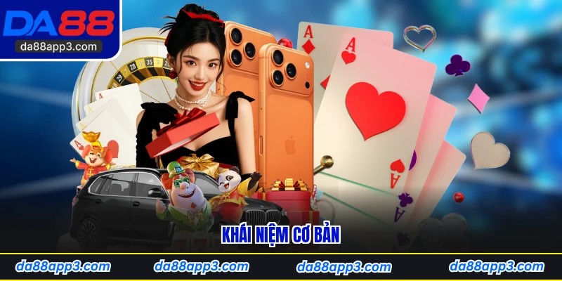 Khái niệm cơ bản